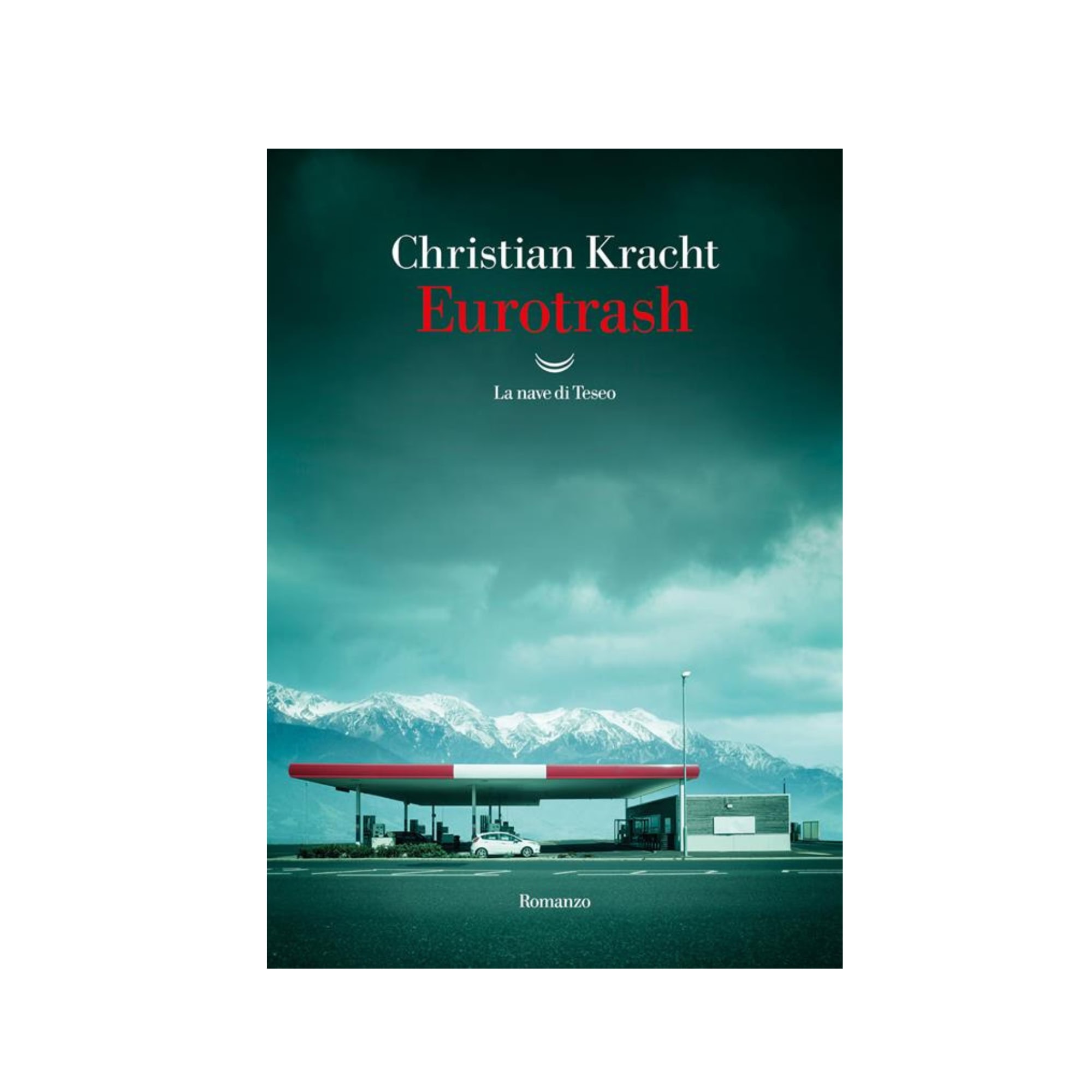 Eurotrash, Christian Kracht, book for summer