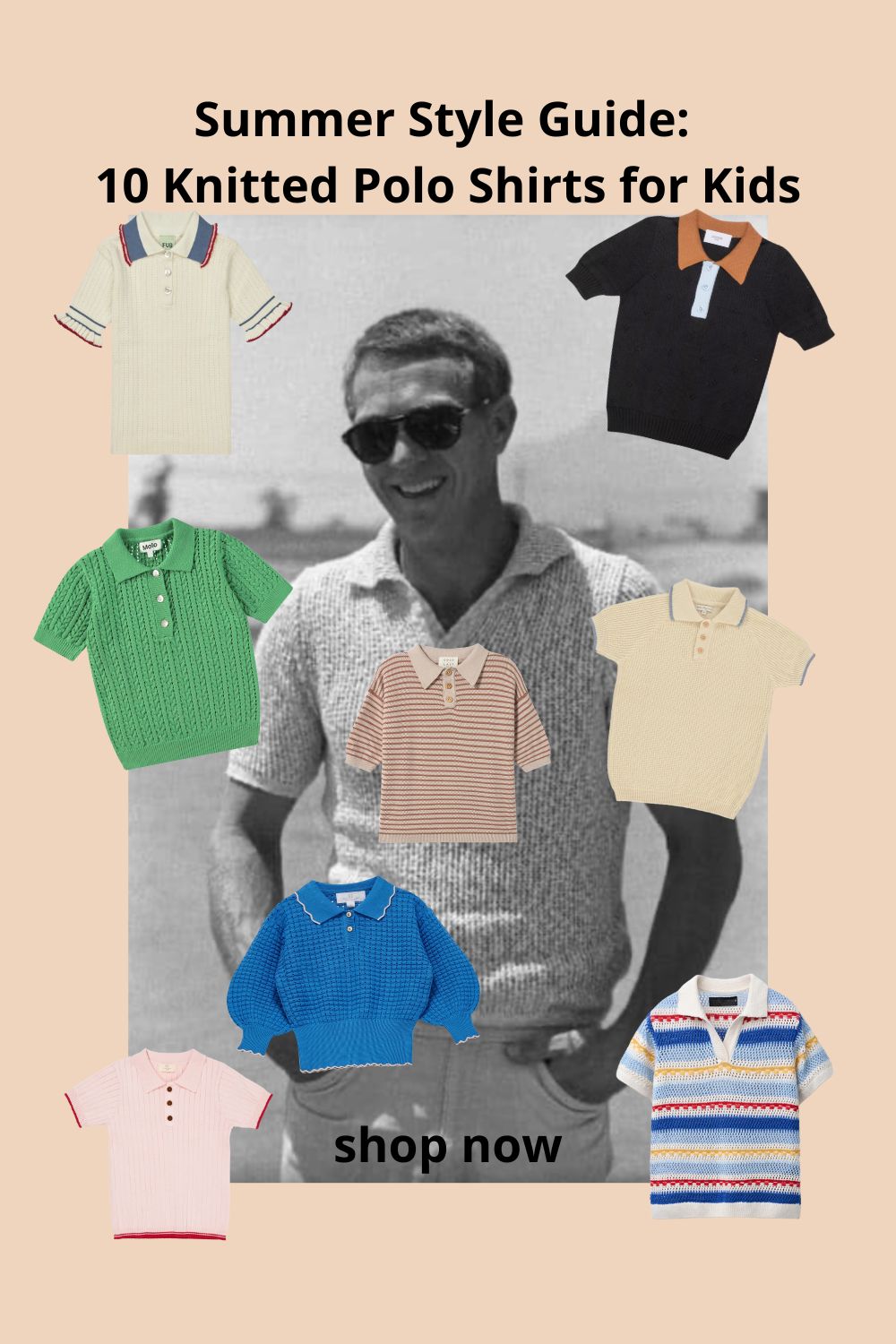 Collage image featuring Steve McQueen wearing a knitted polo, surrounded by 10 colorful kids’ knitted polo shirts. Text reads: 