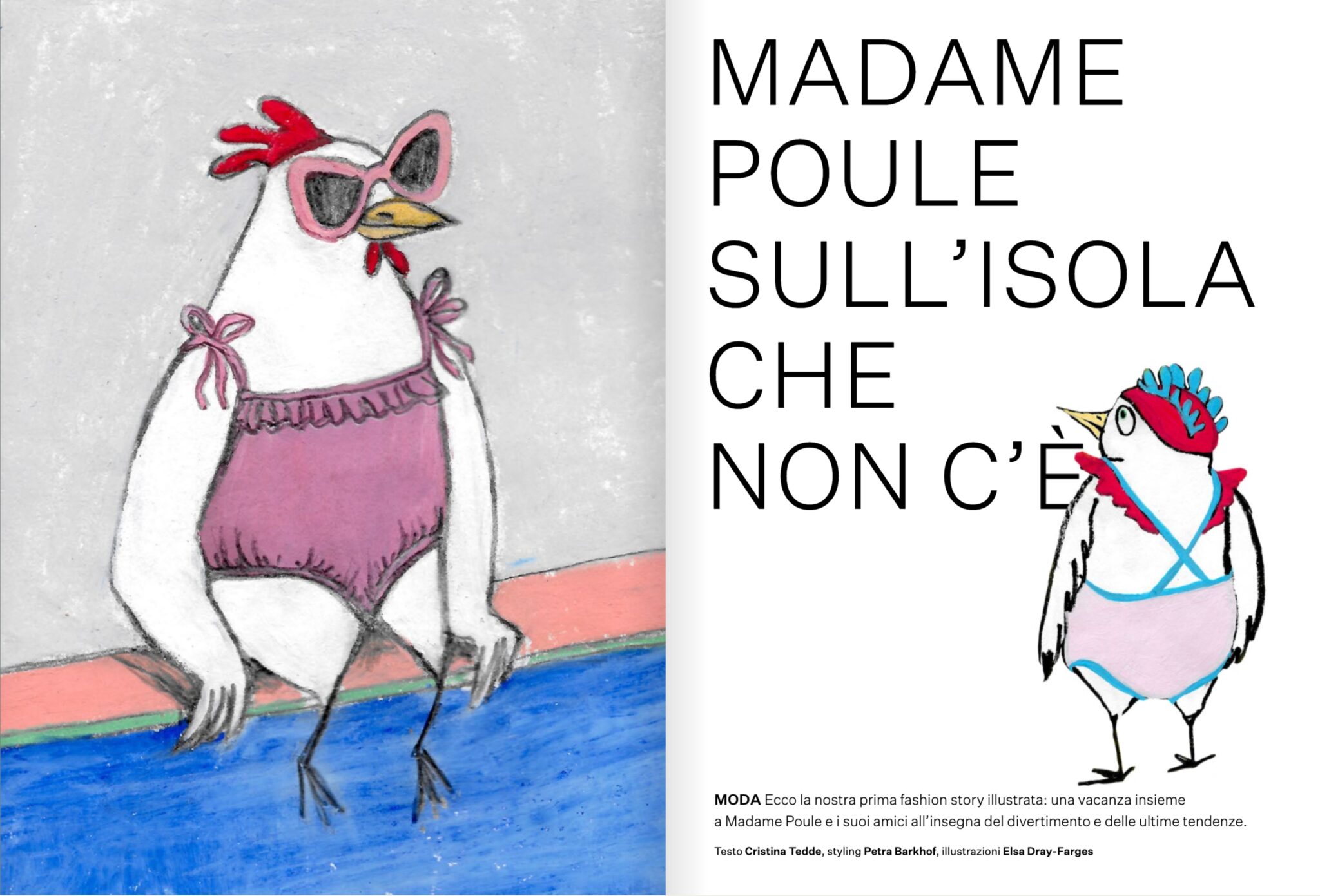 Illustrated fashion story from the 2018 Scimparello Magazine archive, featuring Madame Poule in a pink swimsuit and sunglasses, with illustrations by Elsa Dray-Farges.